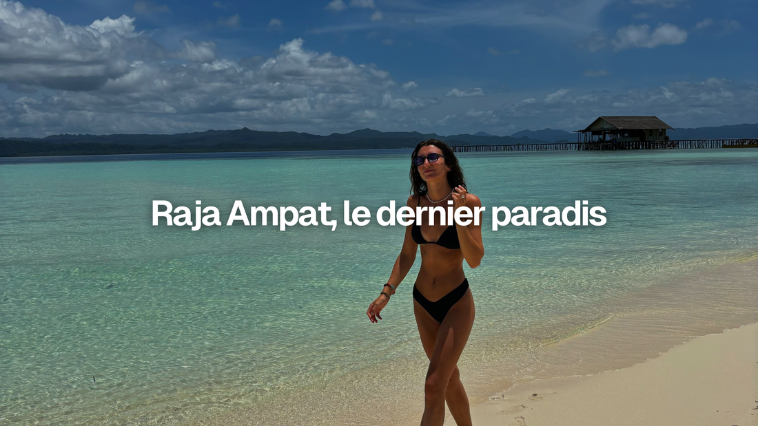 Raja Ampat, le dernier paradis