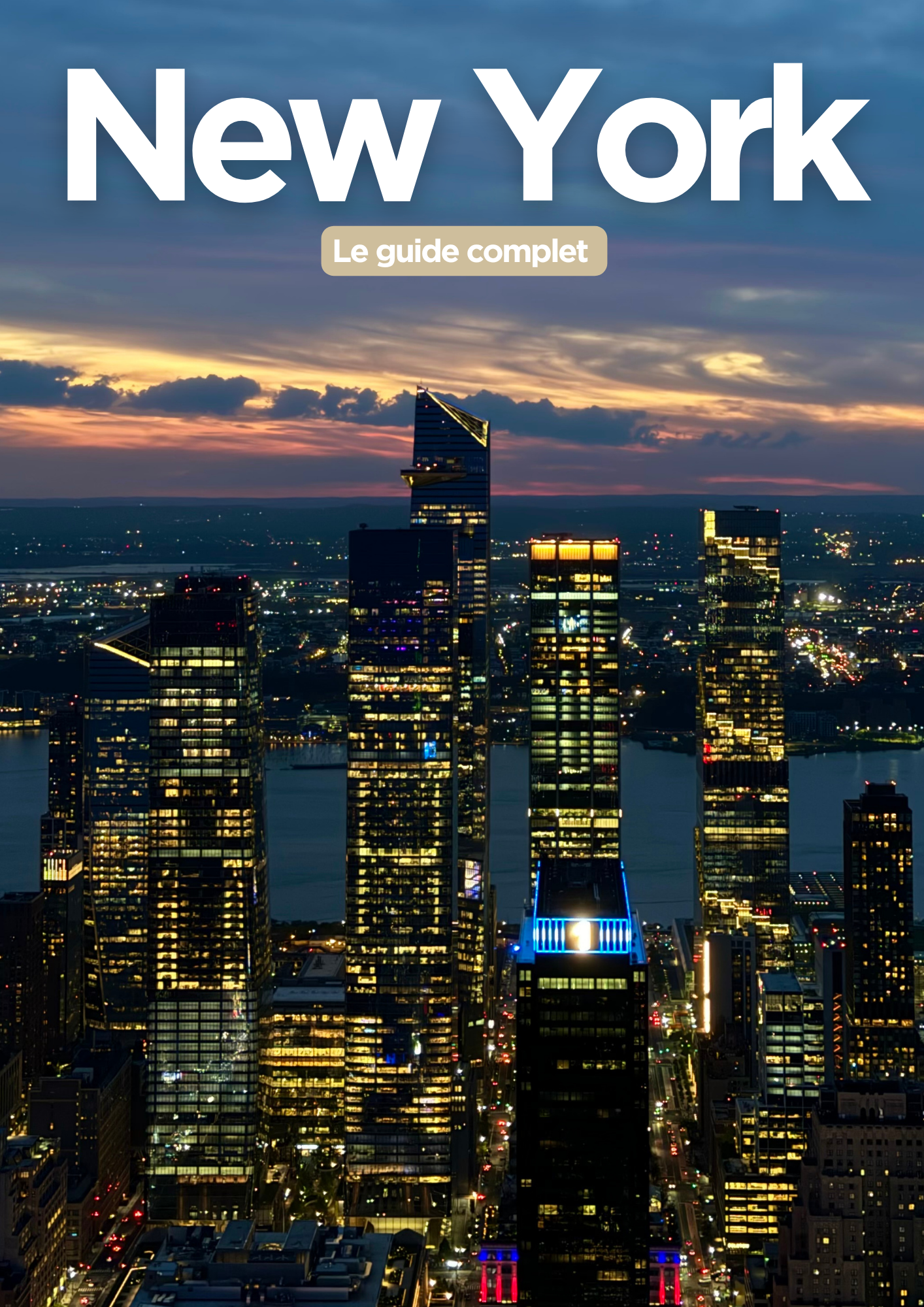 Guide Complet -  New York