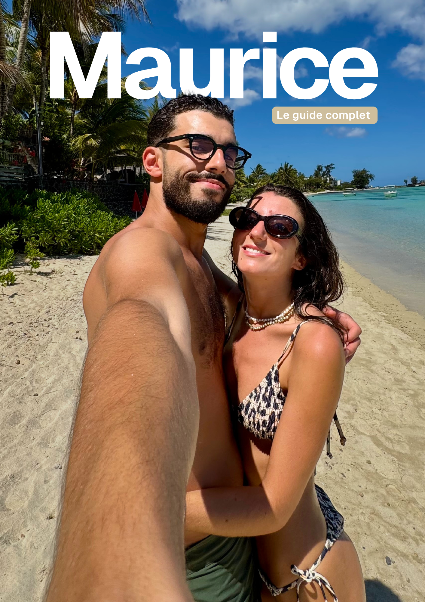 Guide Complet -  Île Maurice