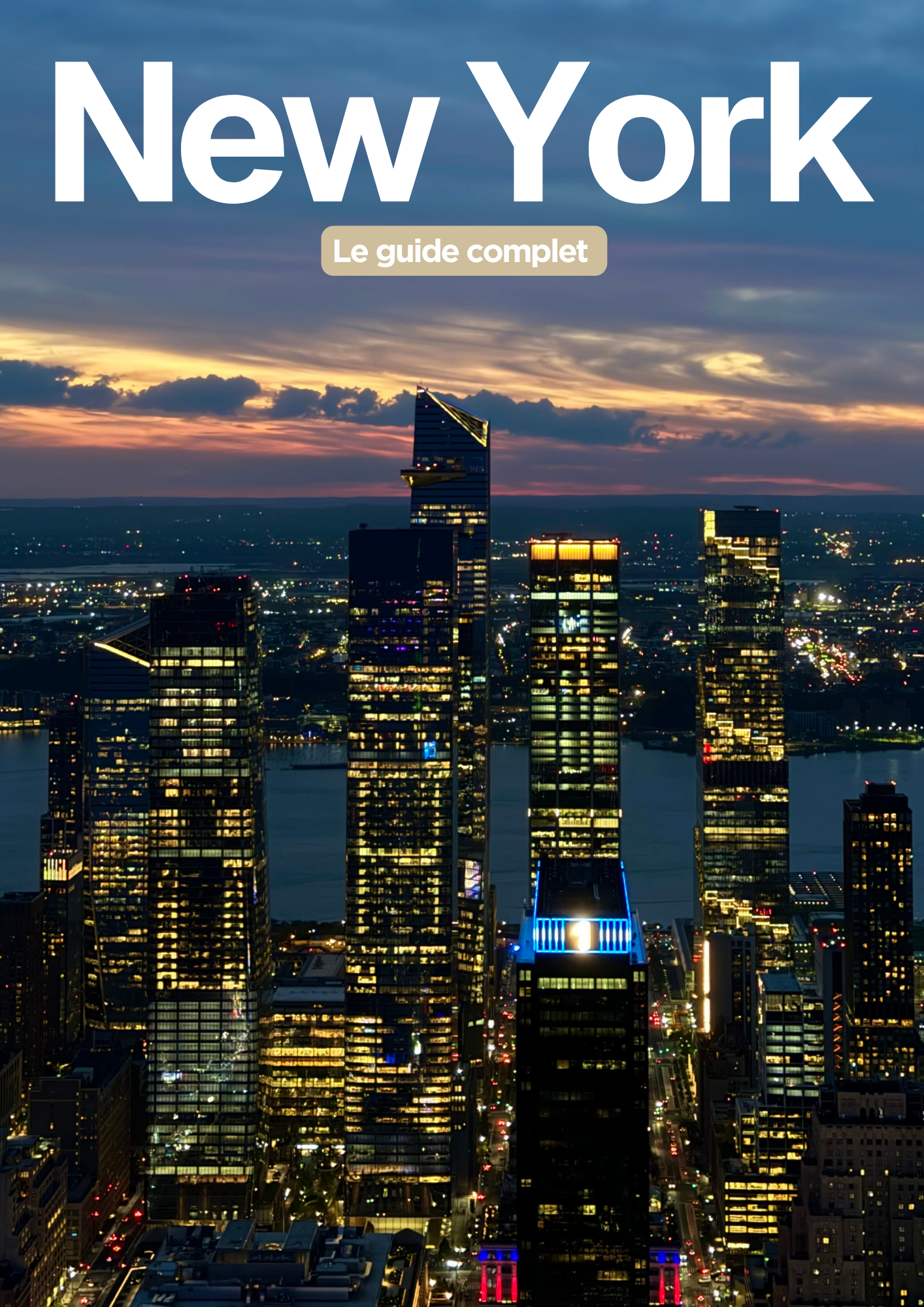 Guide Complet -  New York