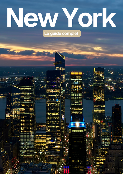 Guide Complet -  New York